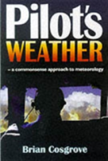 Pilot's Weather: A Commonsense Approach to Meteorology