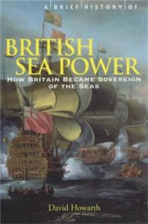 Brief History of British Sea Power
