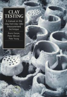 Clay Testing: A Manual on the Clay/Non-Clay Measurement Technique