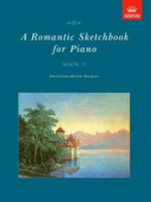 Romantic Sketchbook for Piano, Book II