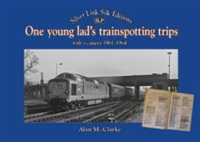 One Young Lads Trainspotting Trips