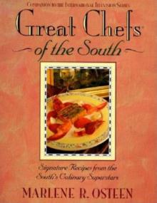 Great Chefs of the South: From the Television Series Great Chefs of the South