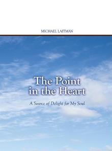 The Point in the Heart: A Source of Delight for My Soul