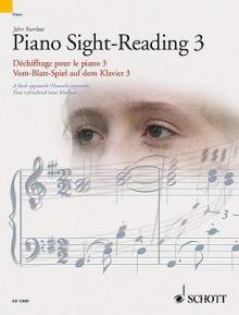 Piano Sight-Reading 3/Dechiffrage Pour Le Piano 3/Vom-Blatt-Spiel Auf Dem Klavier 3: A Fresh Approach/Nouvelle Approche/Eine Erfrischend Neue Methode