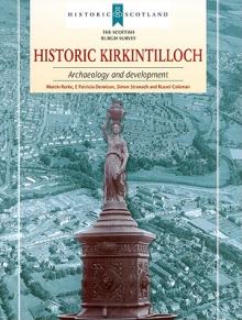 Historic Kirkintilloch: Archaeology and Development