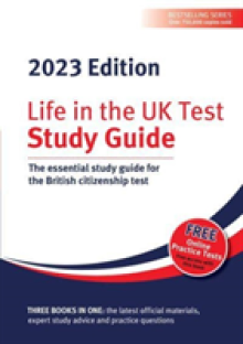Life in the UK Test: Study Guide 2023
