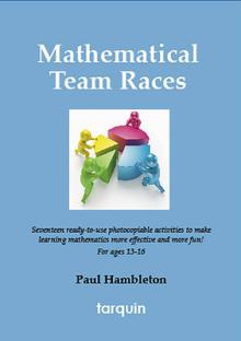 Mathematical Team Races: 17 Exciting Activities for Ages 13-16