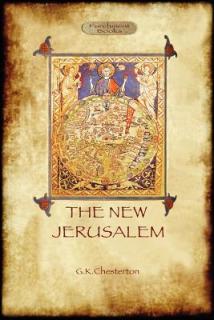 The New Jerusalem: a philosophical travelogue (Aziloth Books)
