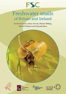 Freshwater Snails of Britain and Ireland