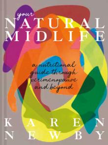 The Natural Menopause Method: A Nutritional Guide to Perimenopause and Beyond