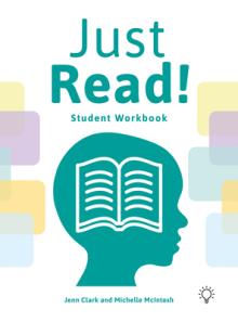 Just Read!: A Structured and Sequential Reading Fluency System Student Workbook