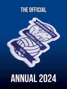 The Official Birmingham City Annual 2024