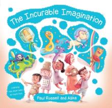 Incurable Imagination: Learning Has Never Been So Much Fun!