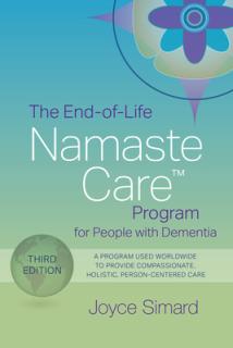 End-of-Life Namaste Care (TM) Program for People with Dementia
