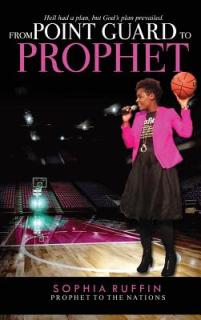 From Point Guard to Prophet