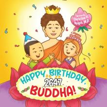 Happy Birthday, Buddha!: Join the Children in Celebrating the Buddha's Birthday on Vesak day in Buddhism for Kids.