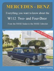 MERCEDES-BENZ, The 1960s, W112 Two- and Four-Door: From the 300SE Sedan to the 300SE Cabriolet