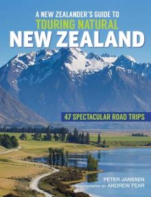 A New Zealanders Guide to Touring Natural New Zealand