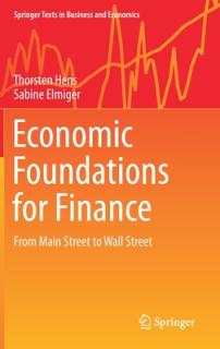Economic Foundations for Finance: From Main Street to Wall Street