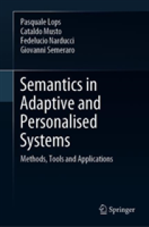 Semantics in Adaptive and Personalised Systems: Methods, Tools and Applications