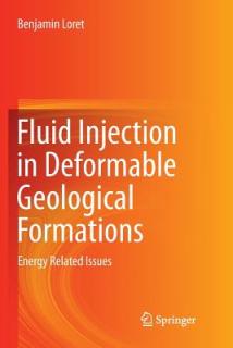 Fluid Injection in Deformable Geological Formations: Energy Related Issues