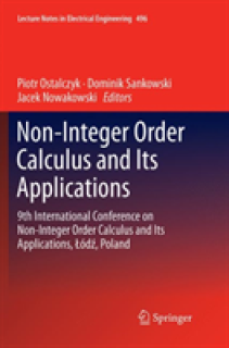 Non-Integer Order Calculus and Its Applications: 9th International Conference on Non-Integer Order Calculus and Its Applications, Ldź, Poland