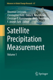 Satellite Precipitation Measurement: Volume 1