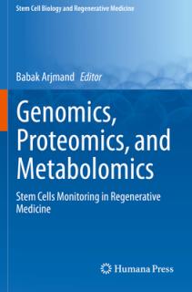 Genomics, Proteomics, and Metabolomics: Stem Cells Monitoring in Regenerative Medicine