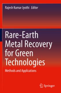 Rare-Earth Metal Recovery for Green Technologies: Methods and Applications