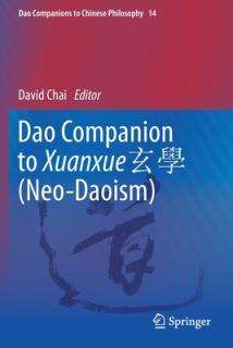 Dao Companion to Xuanxue 玄學 (Neo-Daoism)