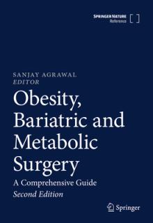 Obesity, Bariatric and Metabolic Surgery: A Comprehensive Guide