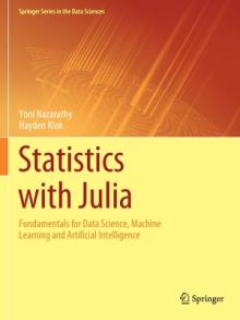 Statistics with Julia: Fundamentals for Data Science, Machine Learning and Artificial Intelligence