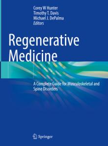 Regenerative Medicine: A Complete Guide for Musculoskeletal and Spine Disorders