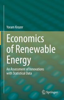 Economics of Renewable Energy: An Assessment of Innovations with Statistical Data