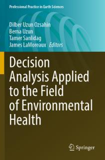 Decision Analysis Applied to the Field of Environmental Health