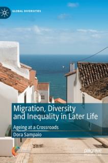 Migration, Diversity and Inequality in Later Life: Ageing at a Crossroads