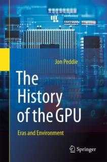 The History of the Gpu - Eras and Environment