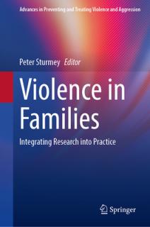 Violence in Families: Integrating Research Into Practice