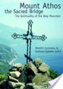 Mount Athos, the Sacred Bridge: The Spirituality of the Holy Mountain