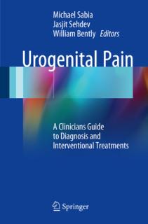Urogenital Pain: A Clinicians Guide to Diagnosis and Interventional Treatments