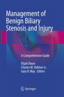 Management of Benign Biliary Stenosis and Injury: A Comprehensive Guide