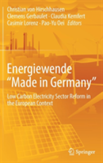 Energiewende Made in Germany": Low Carbon Electricity Sector Reform in the European Context"