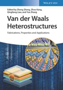 Van Der Waals Heterostructures: Fabrications, Properties, and Applications