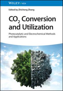 CO2 Conversion and Utilization: Photocatalytic and Electrochemical Methods and Applications