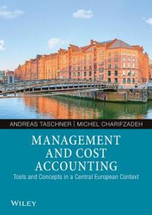 Management and Cost Accounting: Tools and Concepts in a Central European Context
