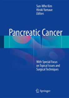 Pancreatic Cancer: With Special Focus on Topical Issues and Surgical Techniques