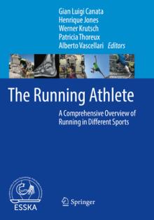 The Running Athlete: A Comprehensive Overview of Running in Different Sports