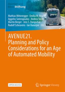 Avenue21. Planning and Policy Considerations for an Age of Automated Mobility