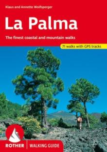 La Palma walking guide 71 walks