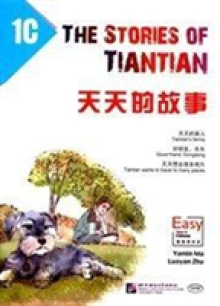 Stories of Tiantian 1C: Companion readers of Easy Steps to Chinese